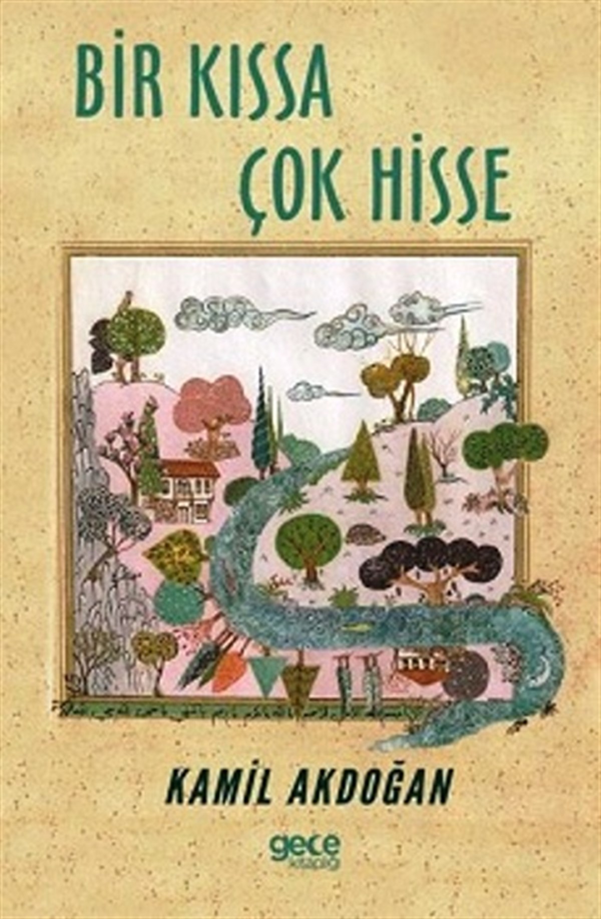 Bir Kıssa Çok Hisse