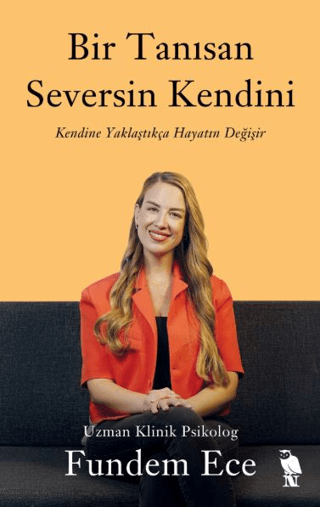 Bir Tanısan Seversin Kendini
