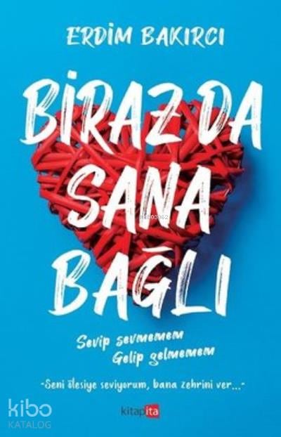 Biraz da Sana Bağlı