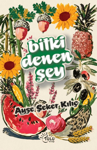 Bitki Denen Şey