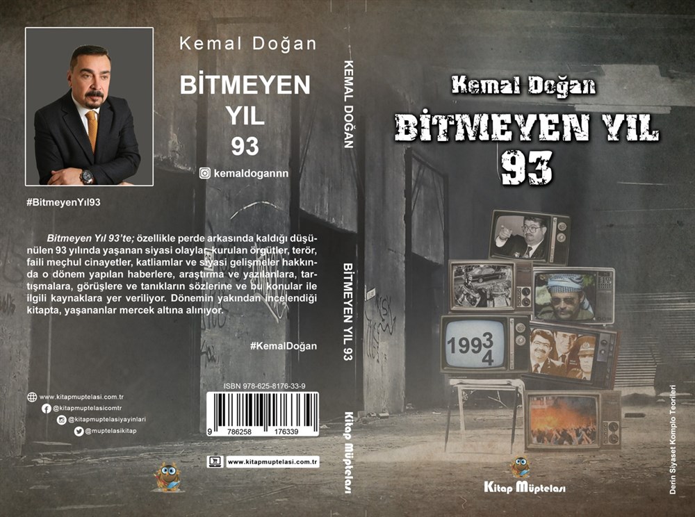 Bitmeyen Yıl 93 , Kemal Doğan , Kitap Müptelası Yayınları , 9786258176339 ,