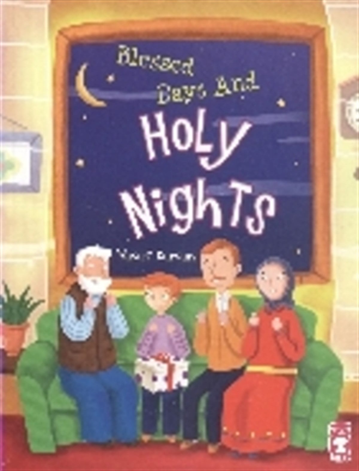 Blessed Days And Holy Nights
