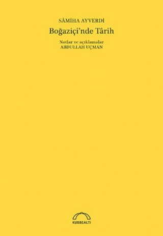 Boğaziçi'nde Tarih (Özel Baskı)