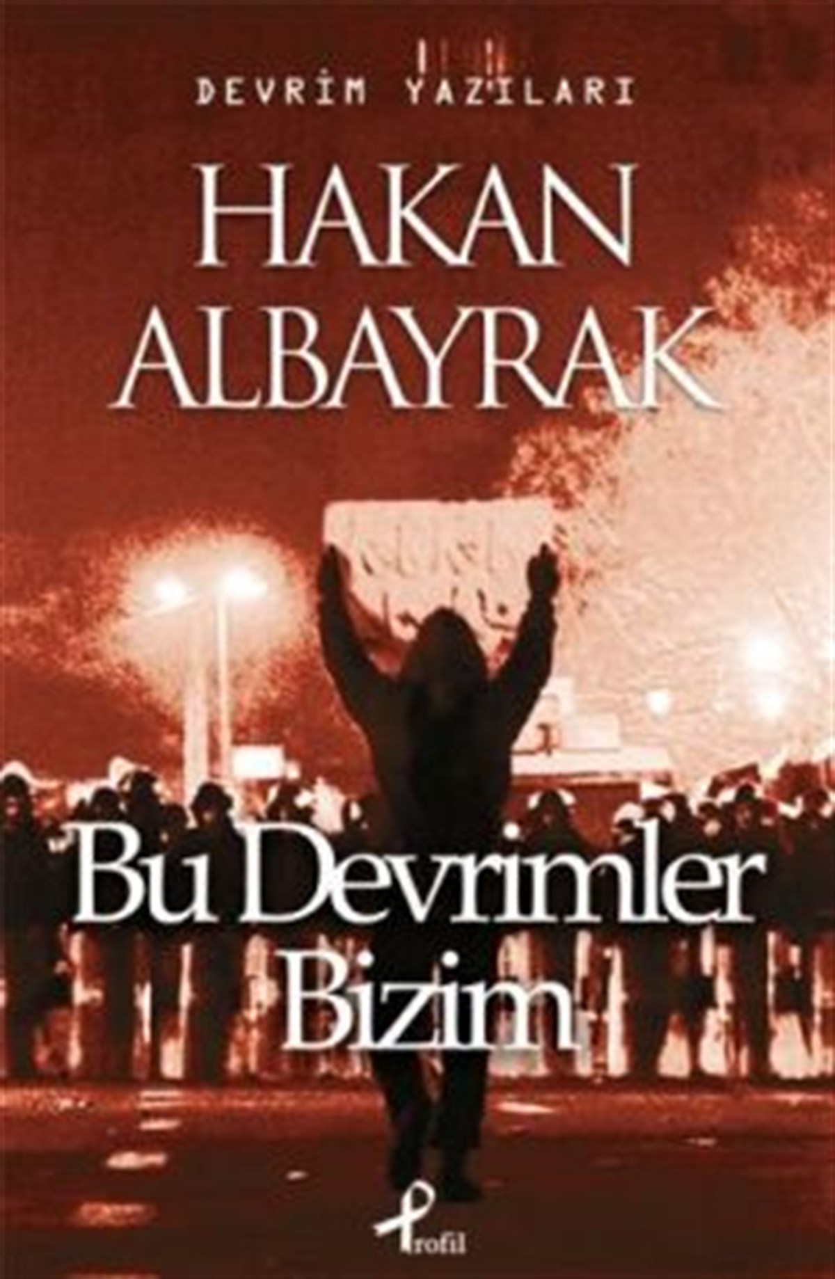 Bu Devrimler Bizim