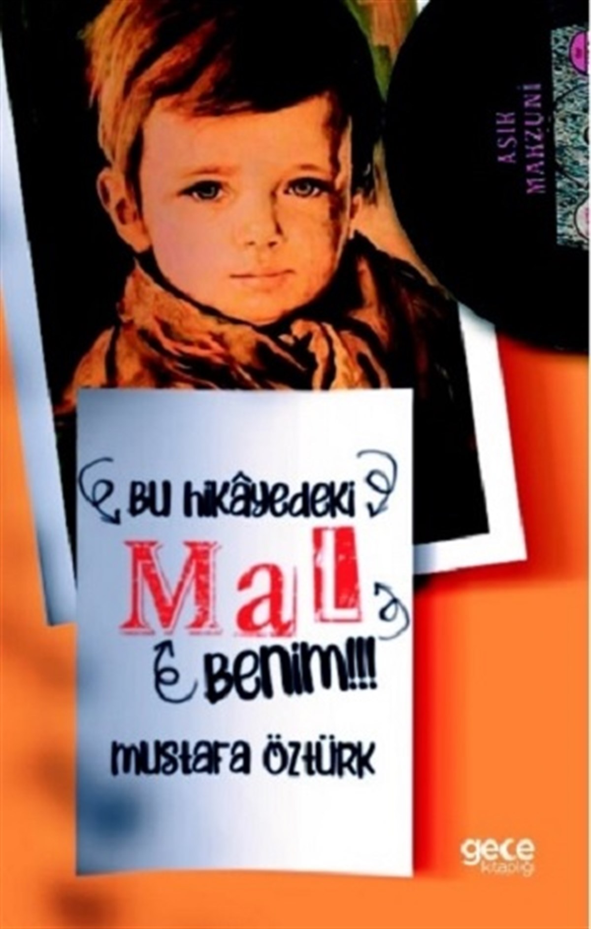 Bu Hikayedeki Mal Benim!!!