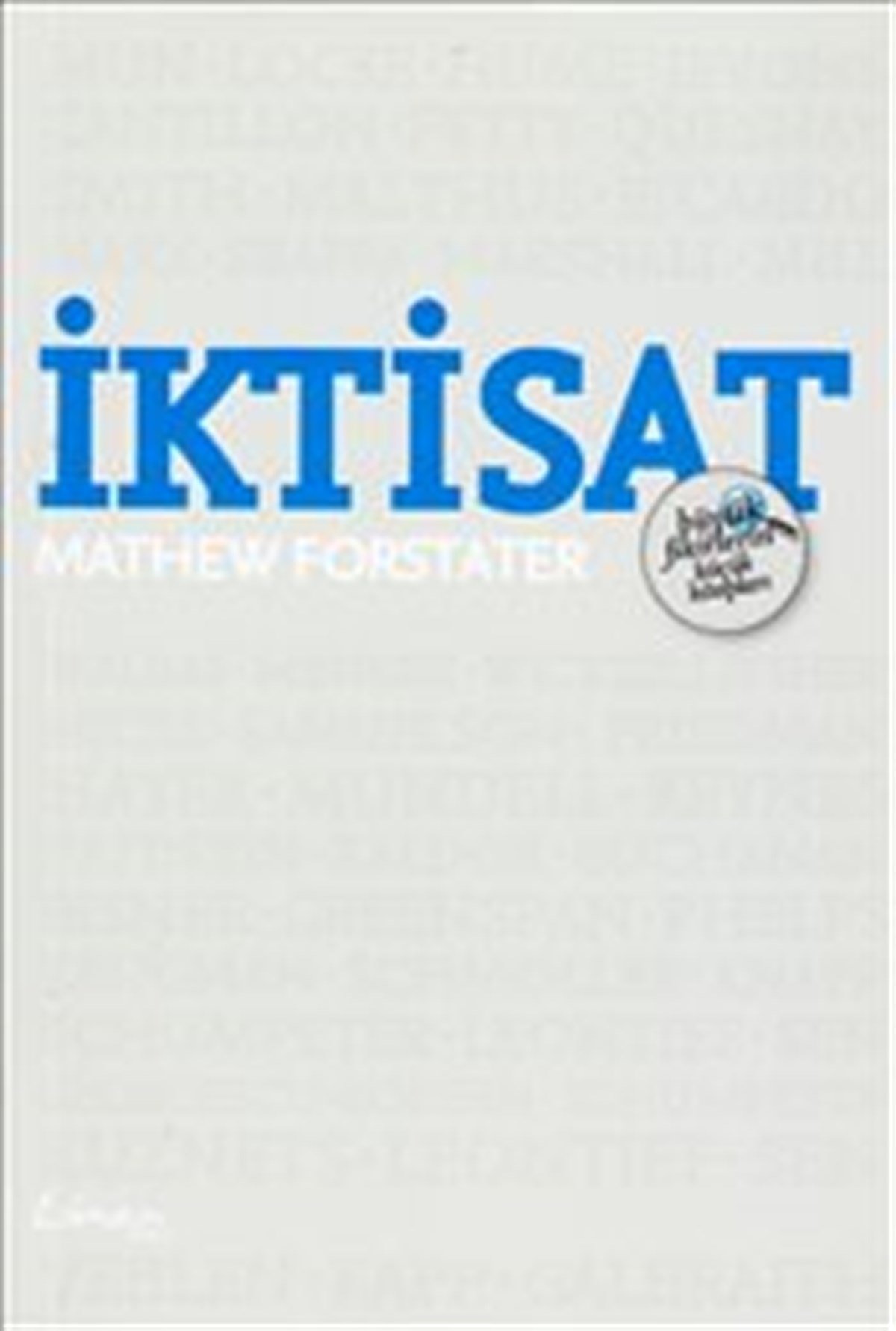 Büyük Fikirlerin Küçük Kitapları - İktisat