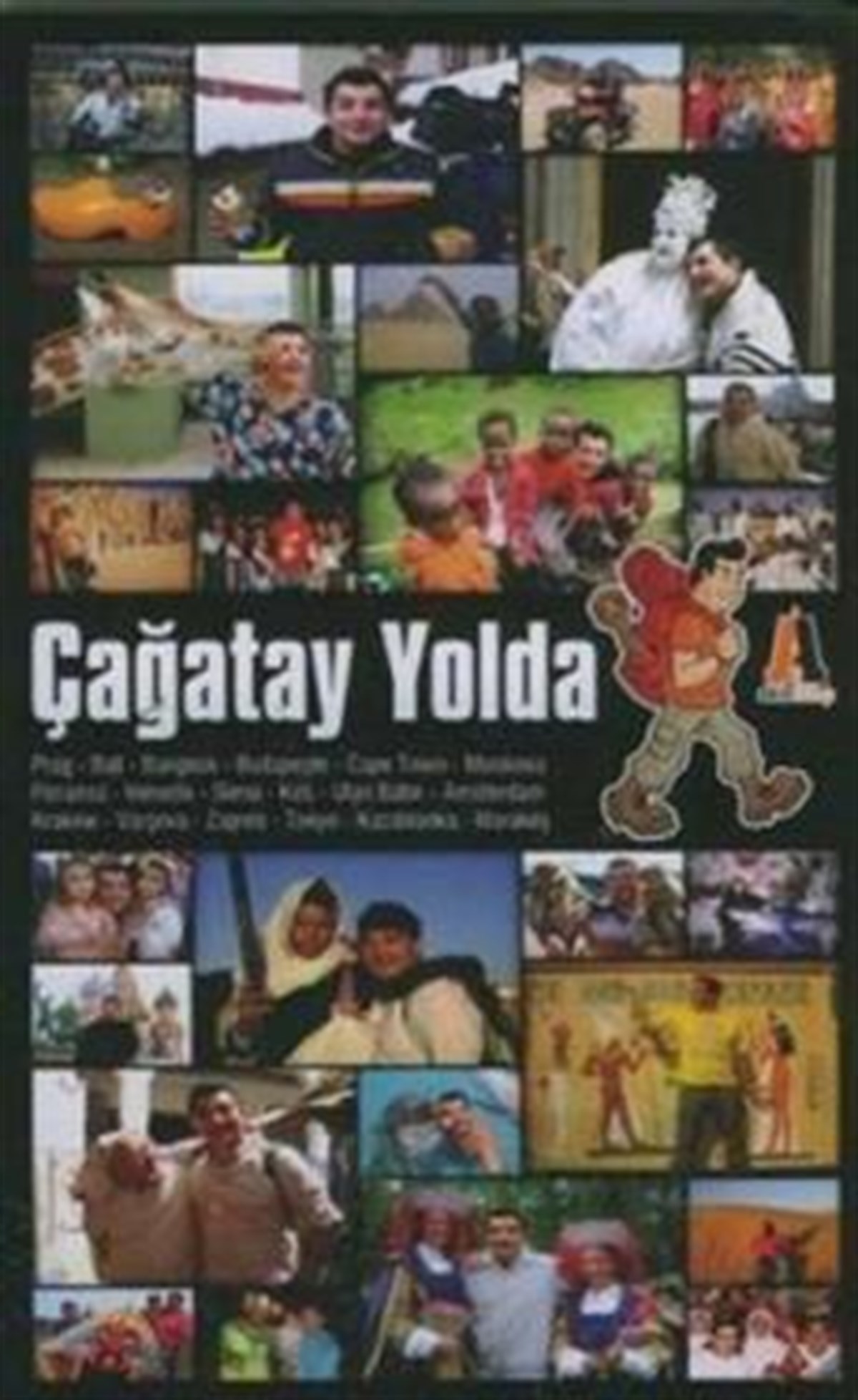 Çağatay Yolda