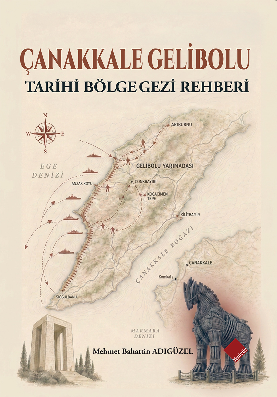 Çanakkale-Gelibolu Tarihi Bölge Gezi Rehberi