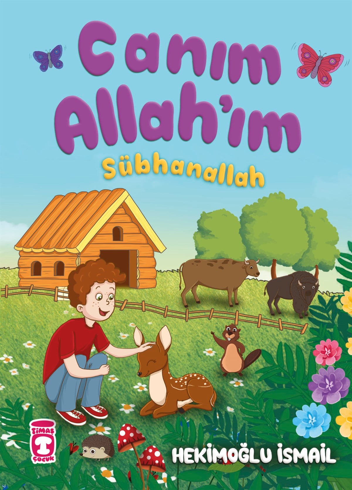 Canım Allahım - Sübhanallah (ciltli)