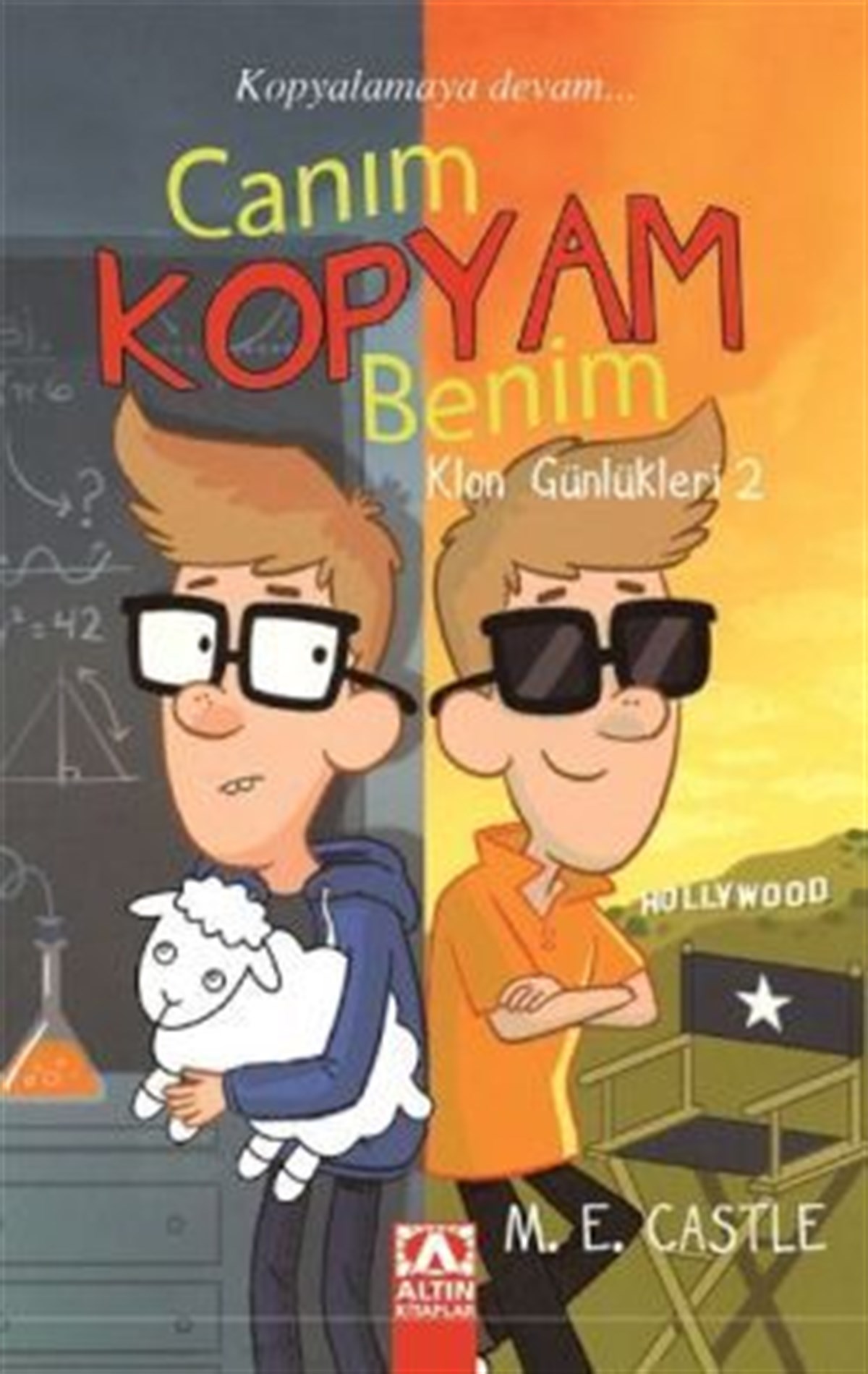 Canım Kopyam Benim - Klon Günlükleri 2