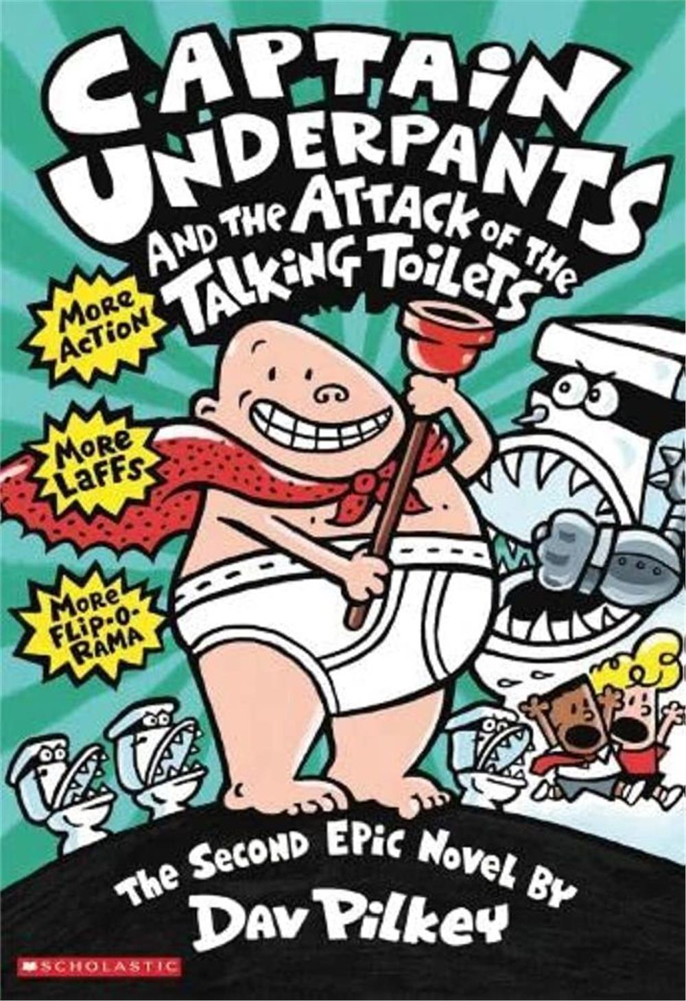 Captain Underpants: Captain Underpants and The Attack of The Talking Toilets  #2