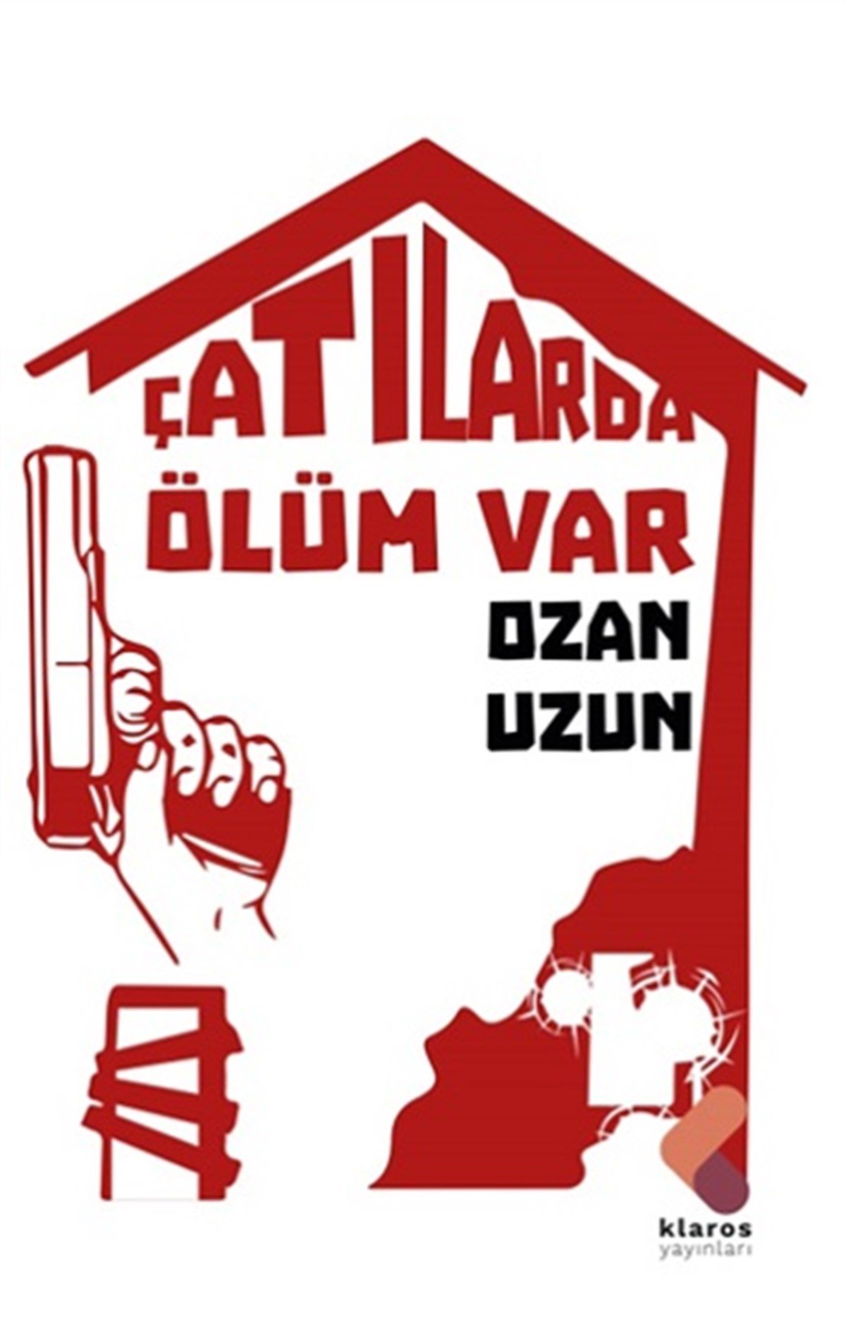 Çatılarda Ölüm Var