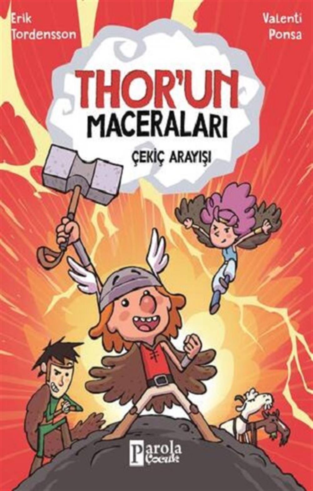 Çekiç Arayışı - Thor’un Maceraları