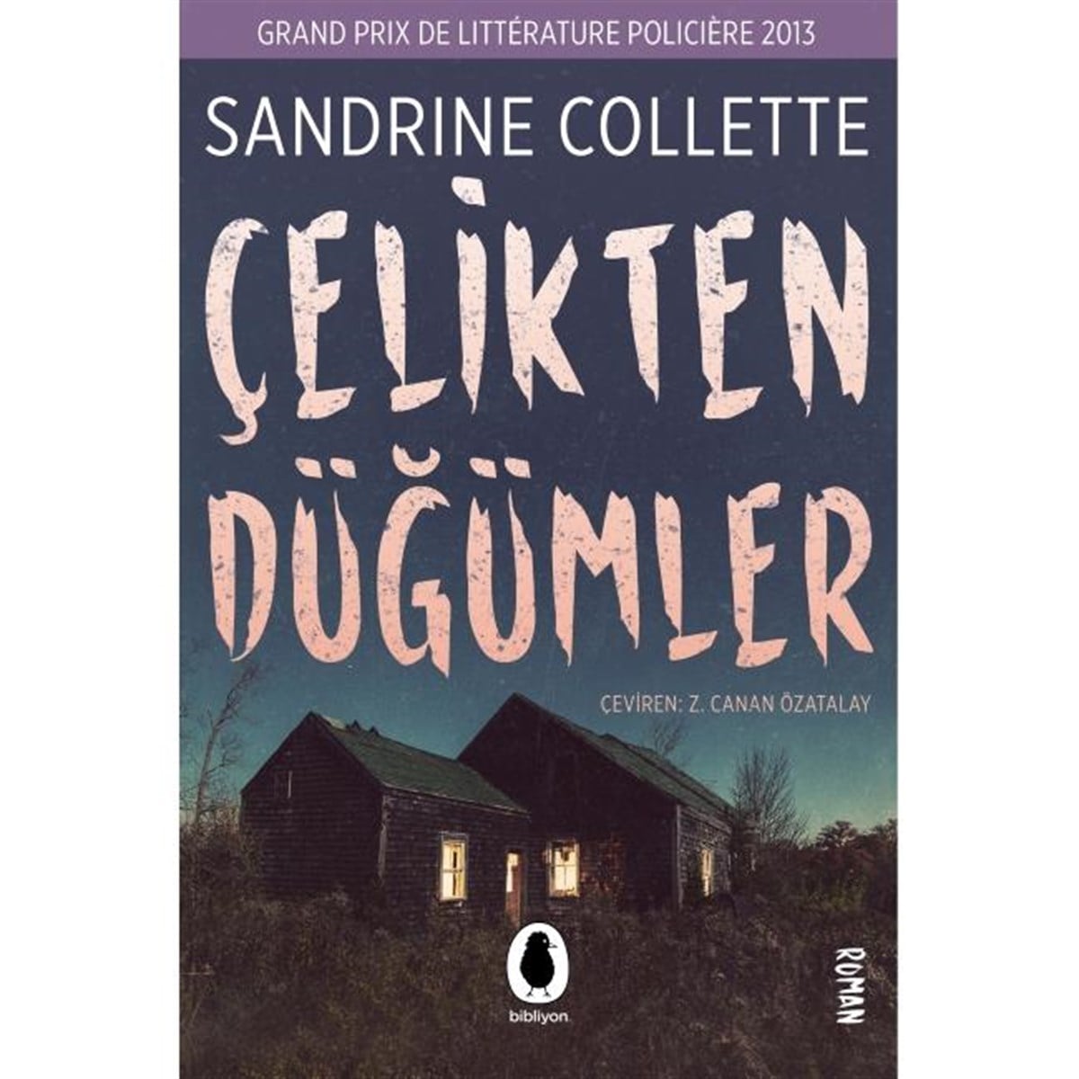 Çelikten Düğümler