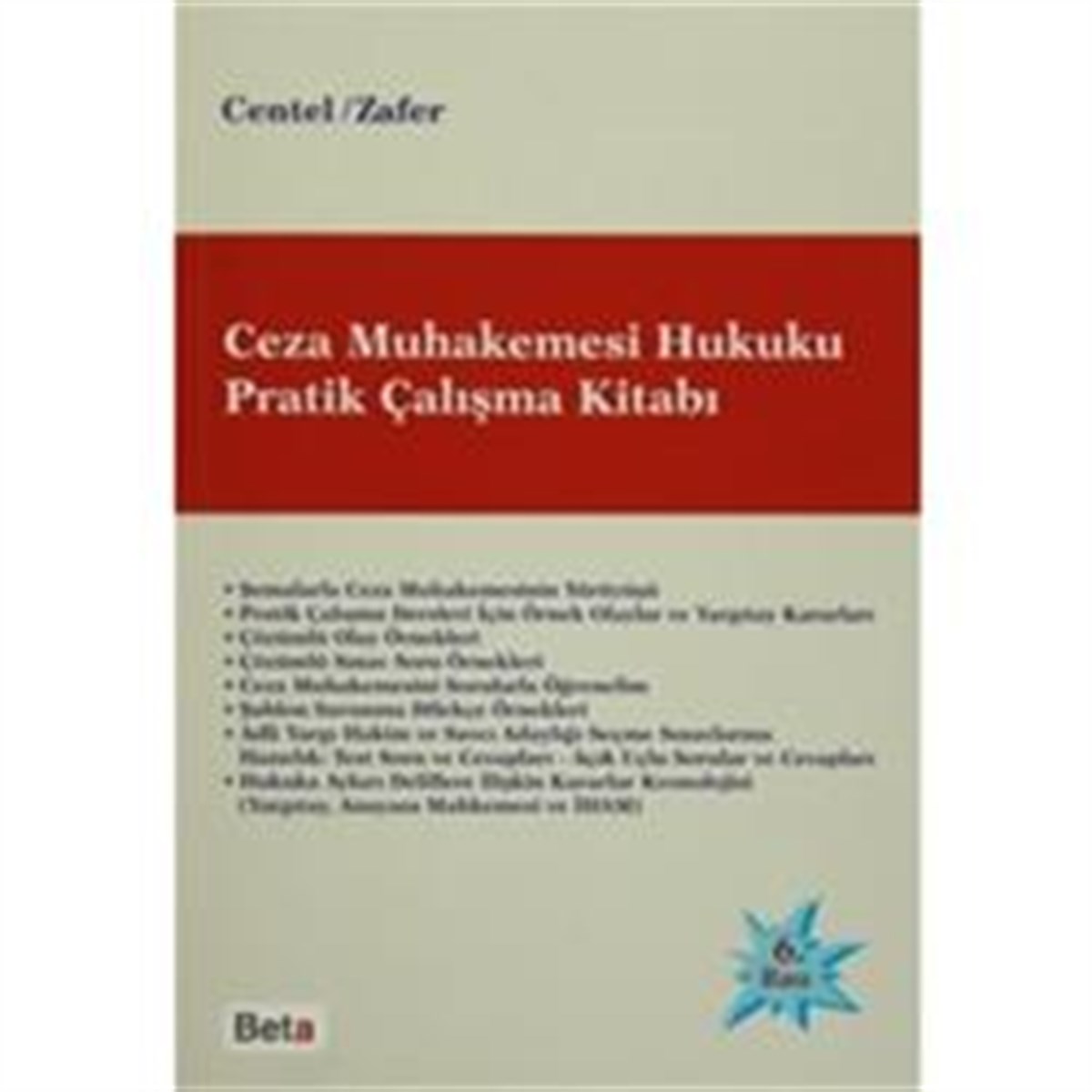 Ceza Muhakemesi Hukuku Pratik Çalışma Kitabı
