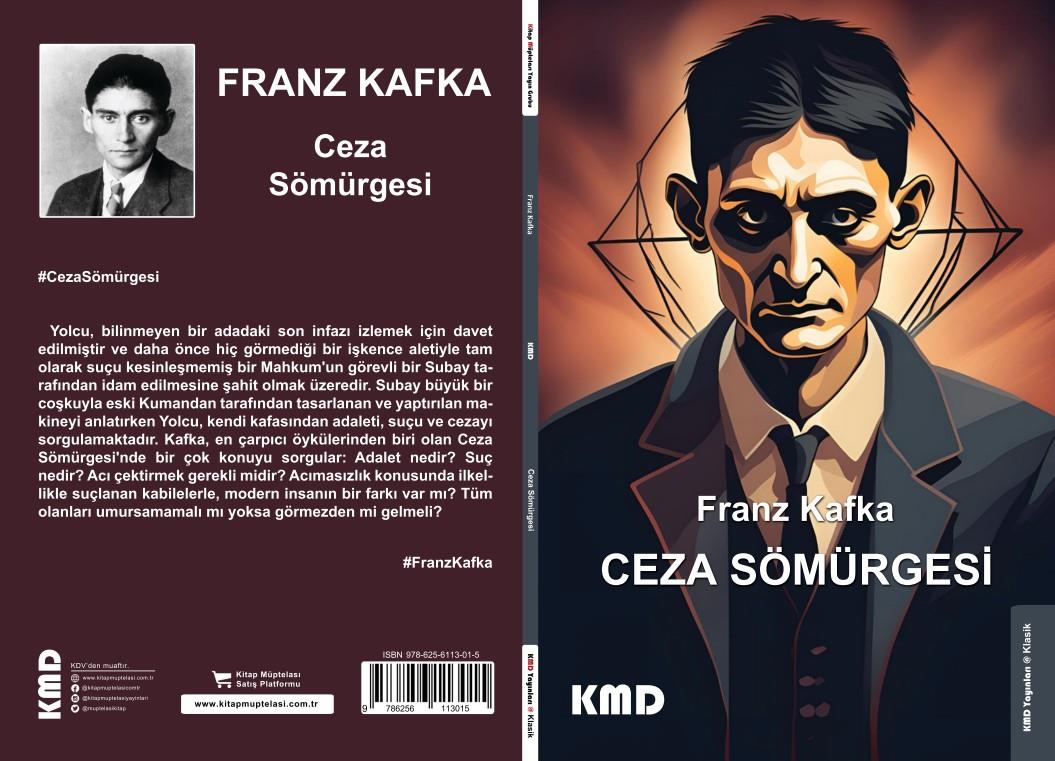 Ceza Sömürgesi , Franz Kafka , KMD Yayınları , 9786256113015 ,