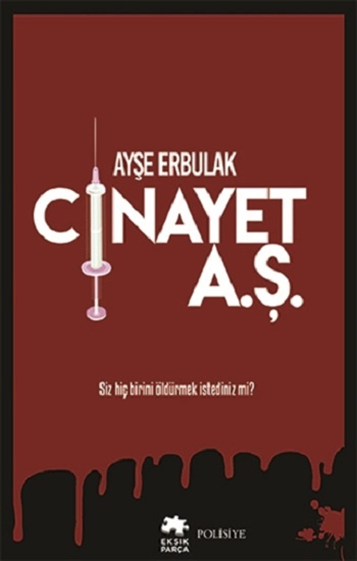 Cinayet A.Ş.