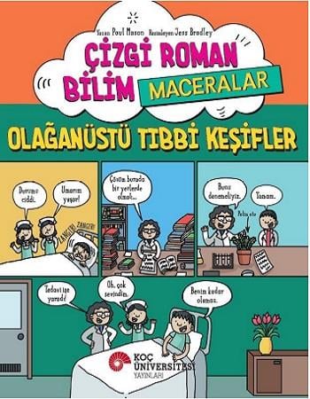 Çizgi Roman Bilim / Maceralar – Olağanüstü Tibbi Keşifler