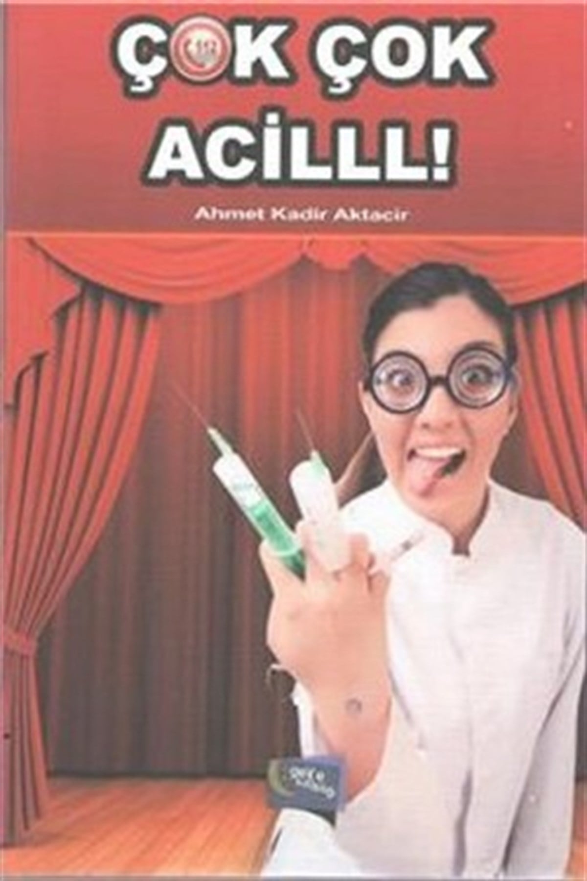 Çok Çok Acilll!