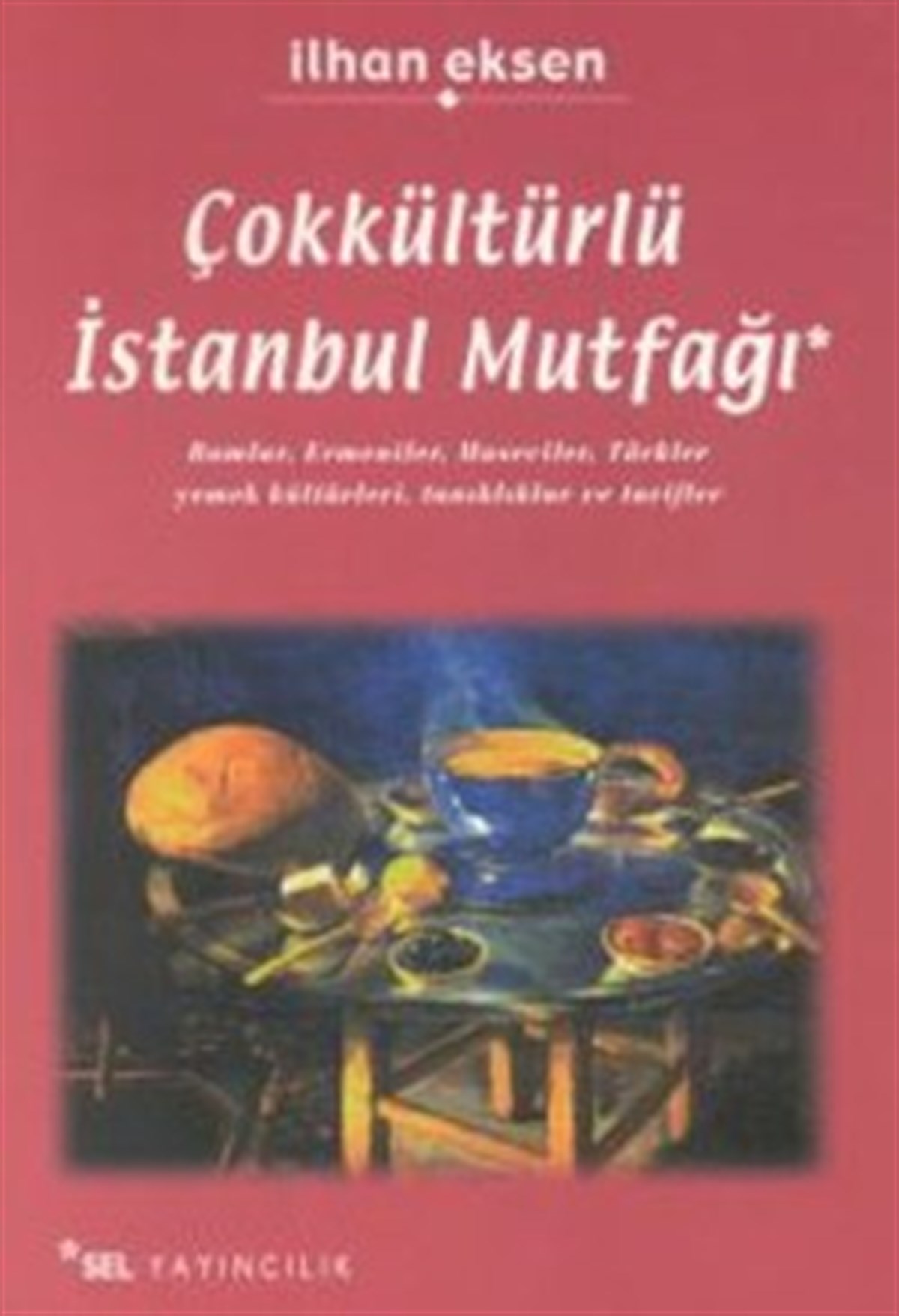 Çokkültürlü İstanbul Mutfağı