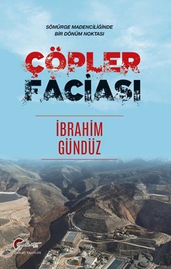 Çöpler Faciası