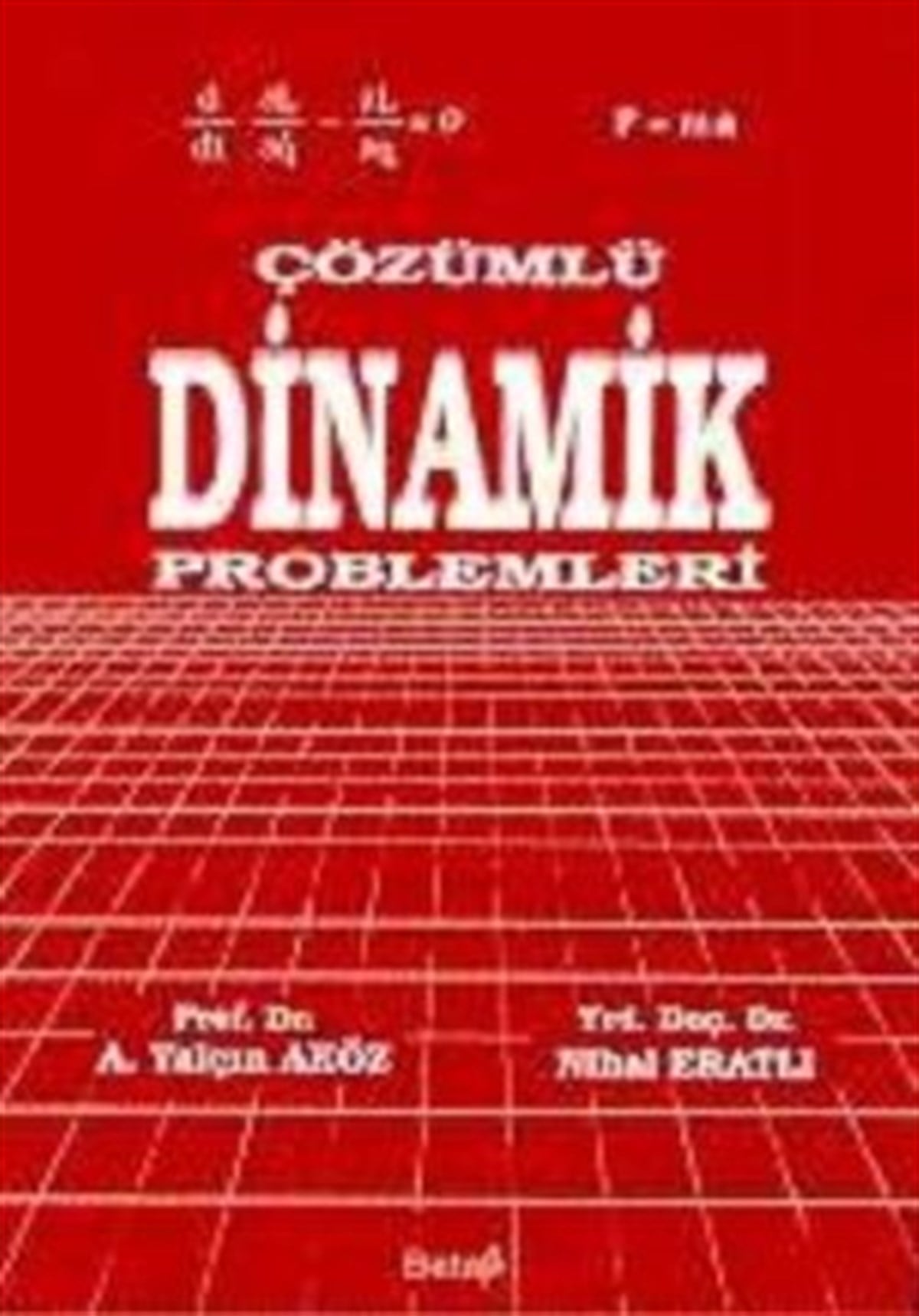 Çözümlü Dinamik Problemleri