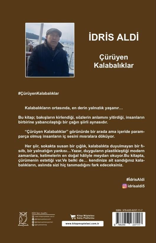 Çürüyen Kalabalıklar , İdris Aldi , Fera Yayıncılık , 9786259635200 ,