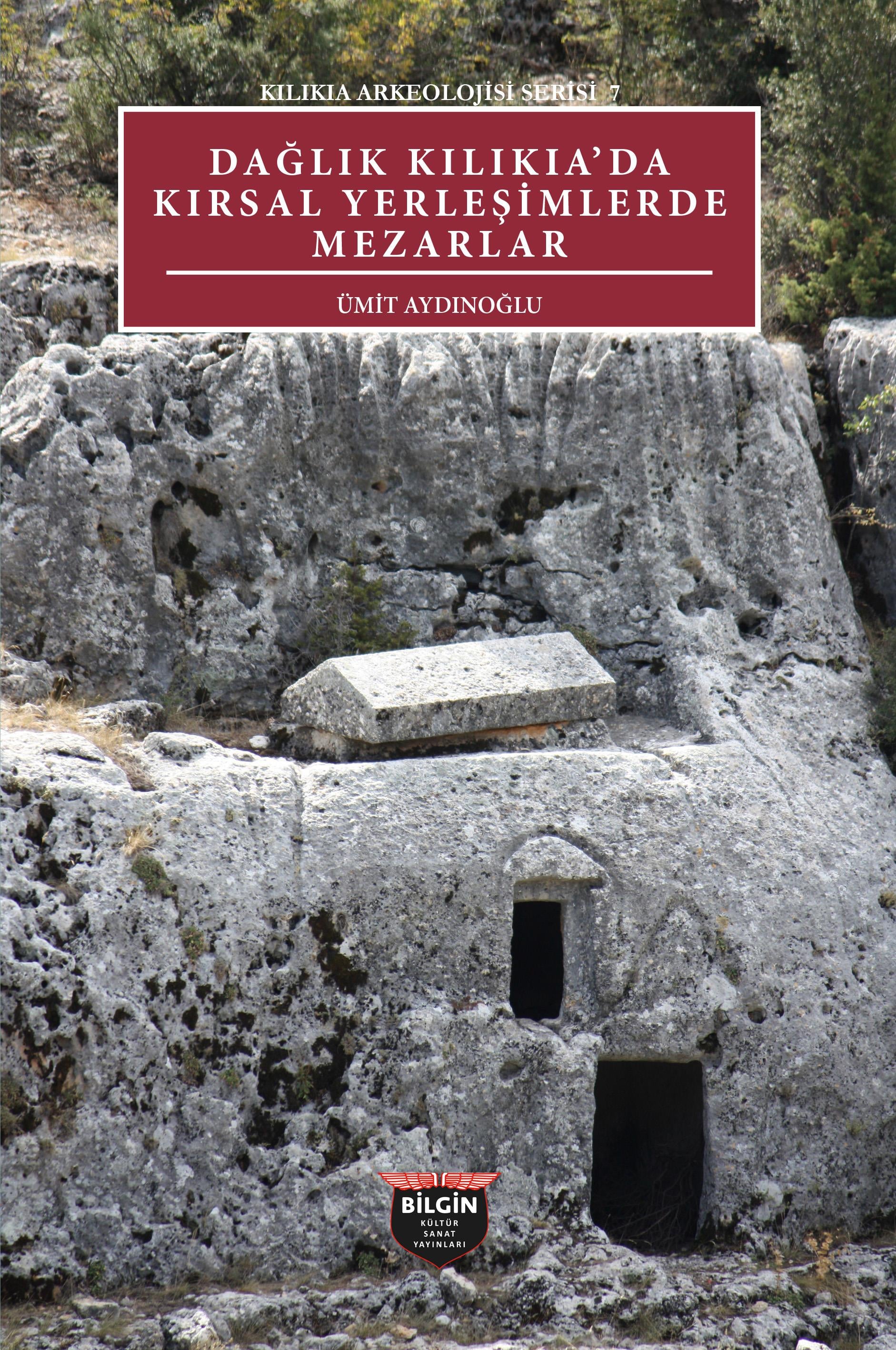 Dağlık Kılıkıa’da Kırsal Yerleşimlerde Mezarlar
