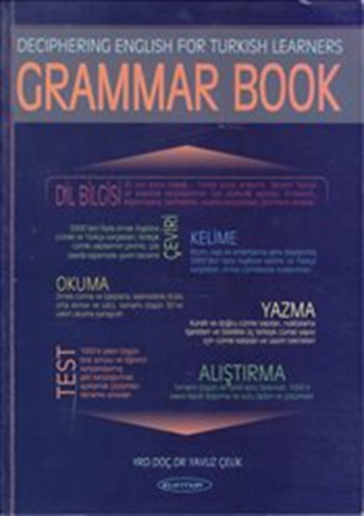 Deciphering English For Turkish Learners Grammar Book 1