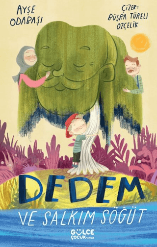 Dedem ve Salkım Söğüt