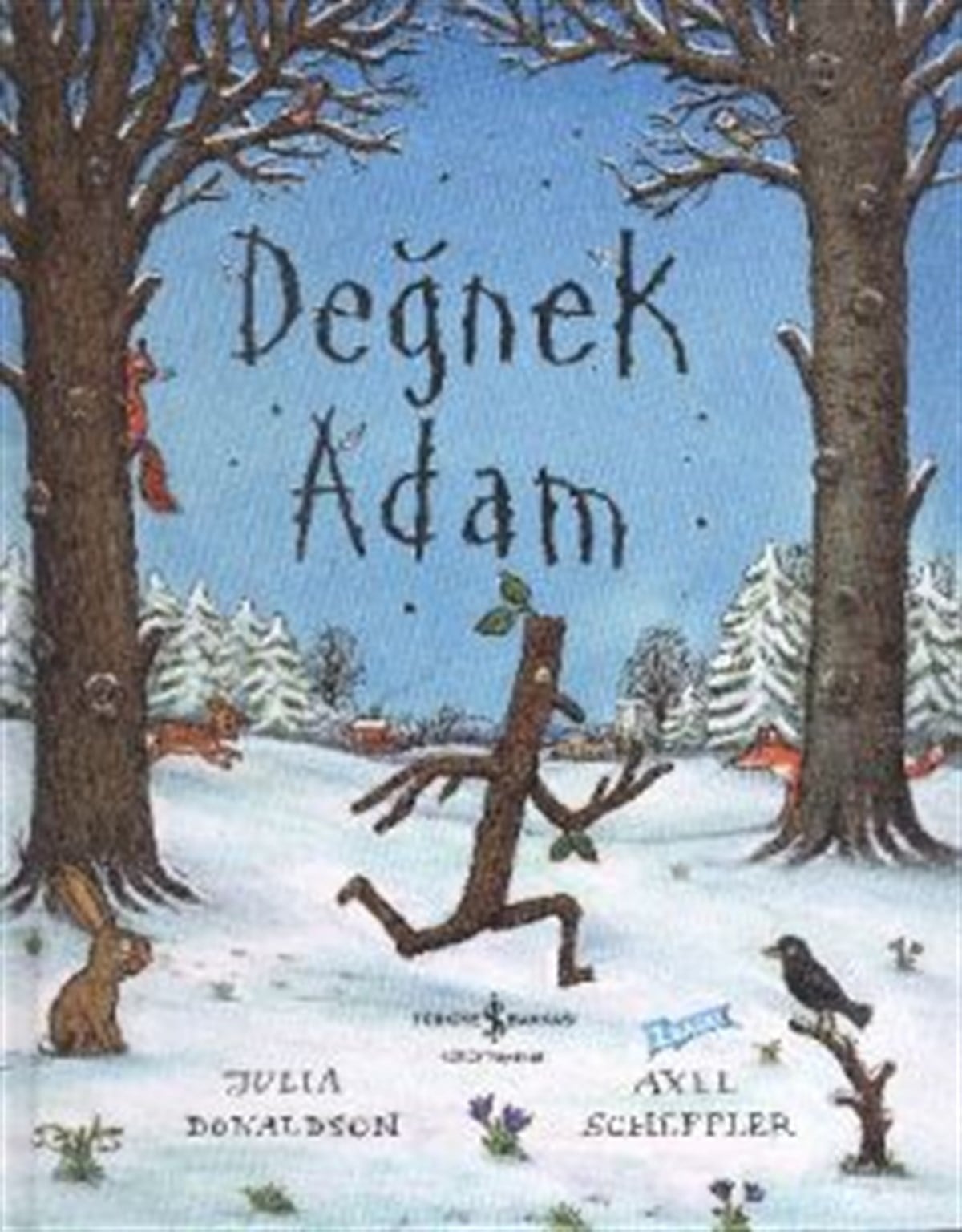 Değnek Adam - Ciltli