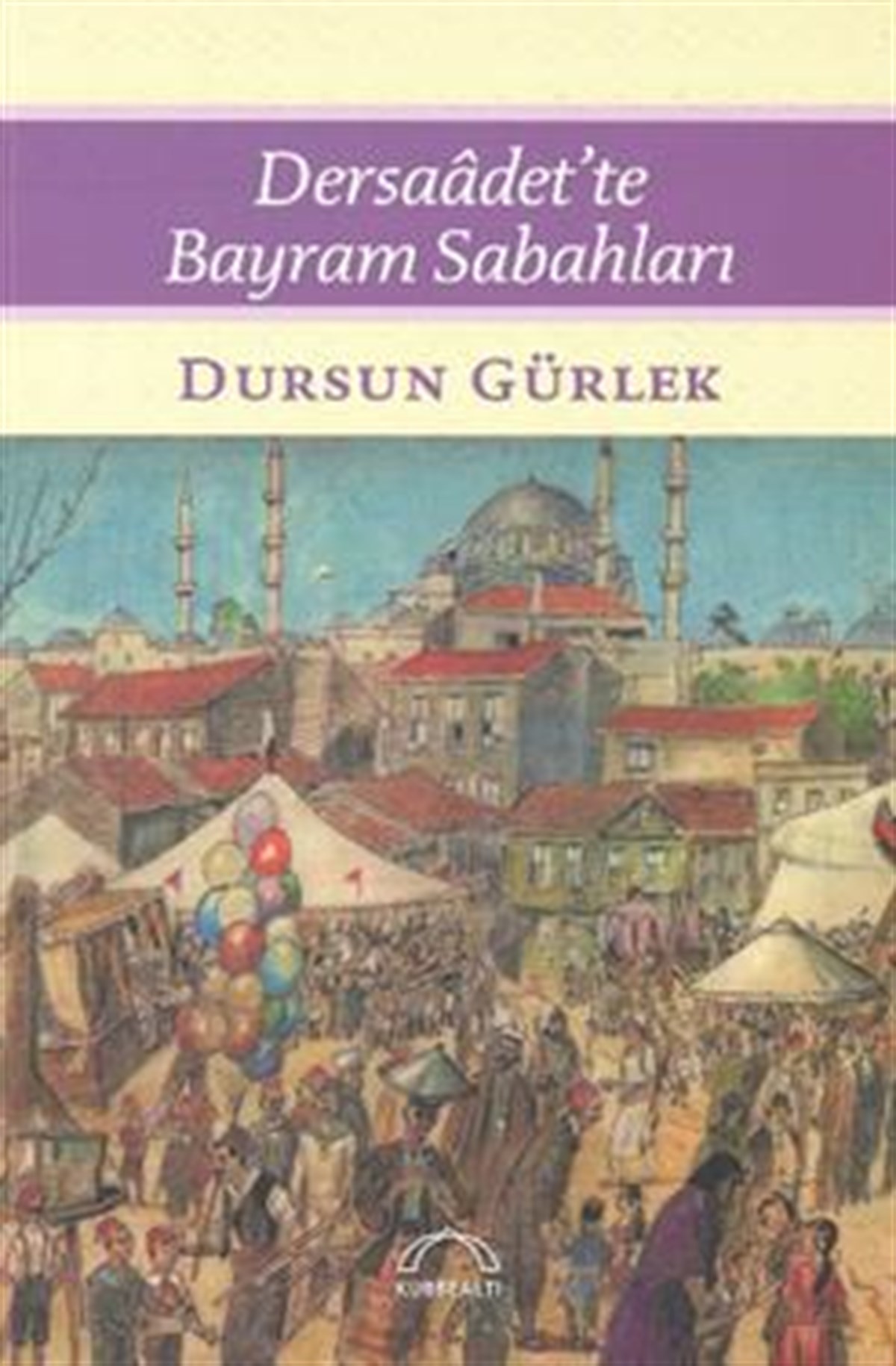 Dersaadet’te Bayram Sabahları