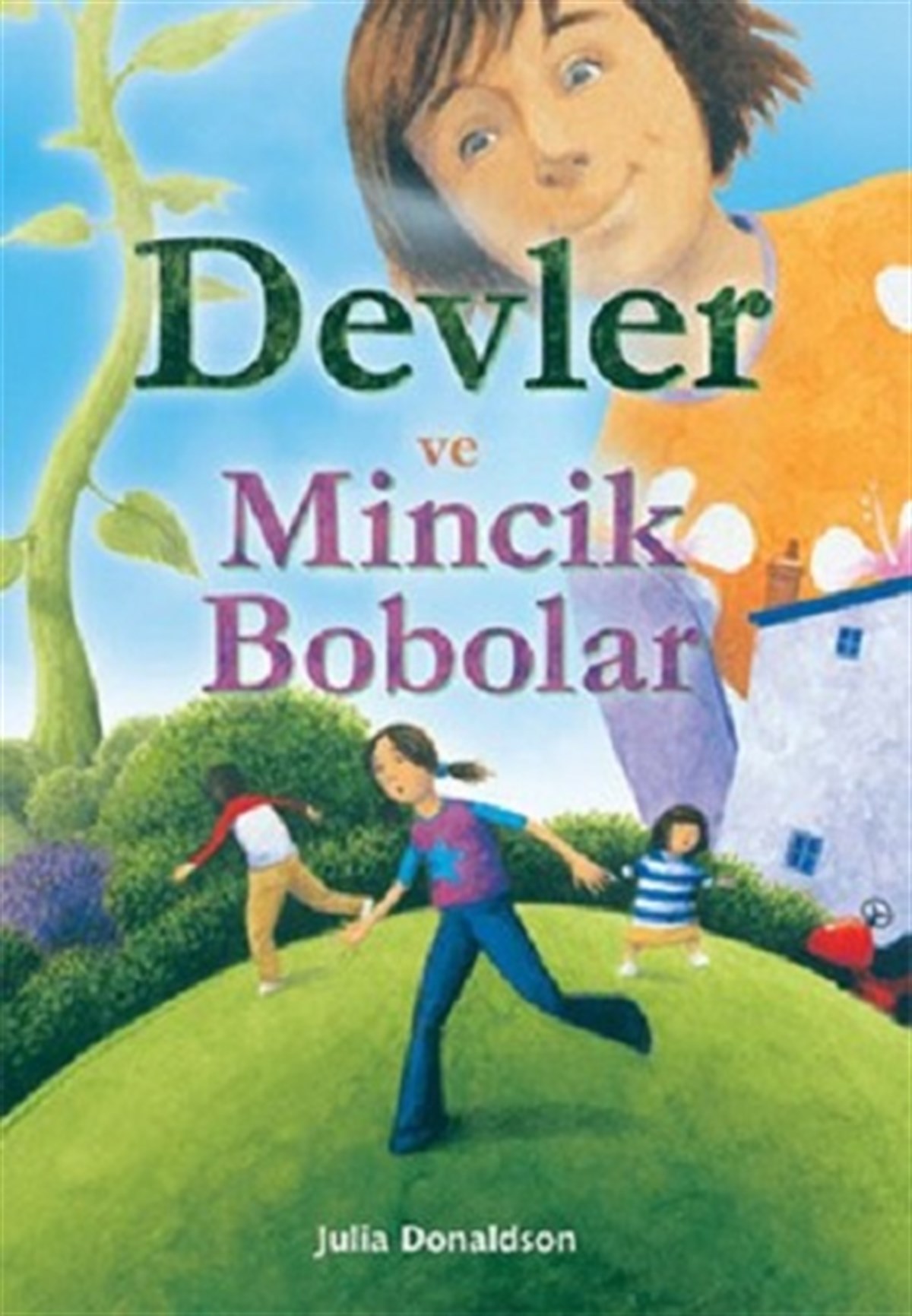 Devler ve minicik Bobolar