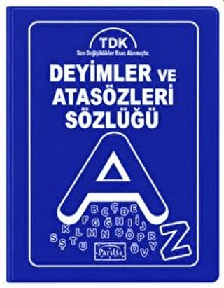 Deyimler ve Atasözleri Sözlüğü - Cep Boy