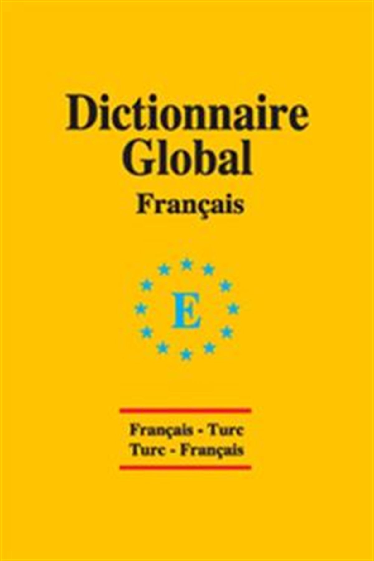 Dictionnaire Universal Français - Ture / Ture - Français