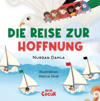 Die Reise Zur Hoffnung
