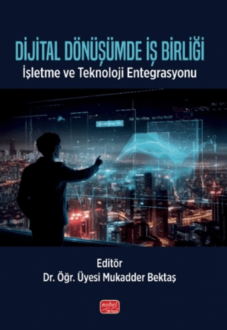 Dijital Dönüşümde İş Birliği