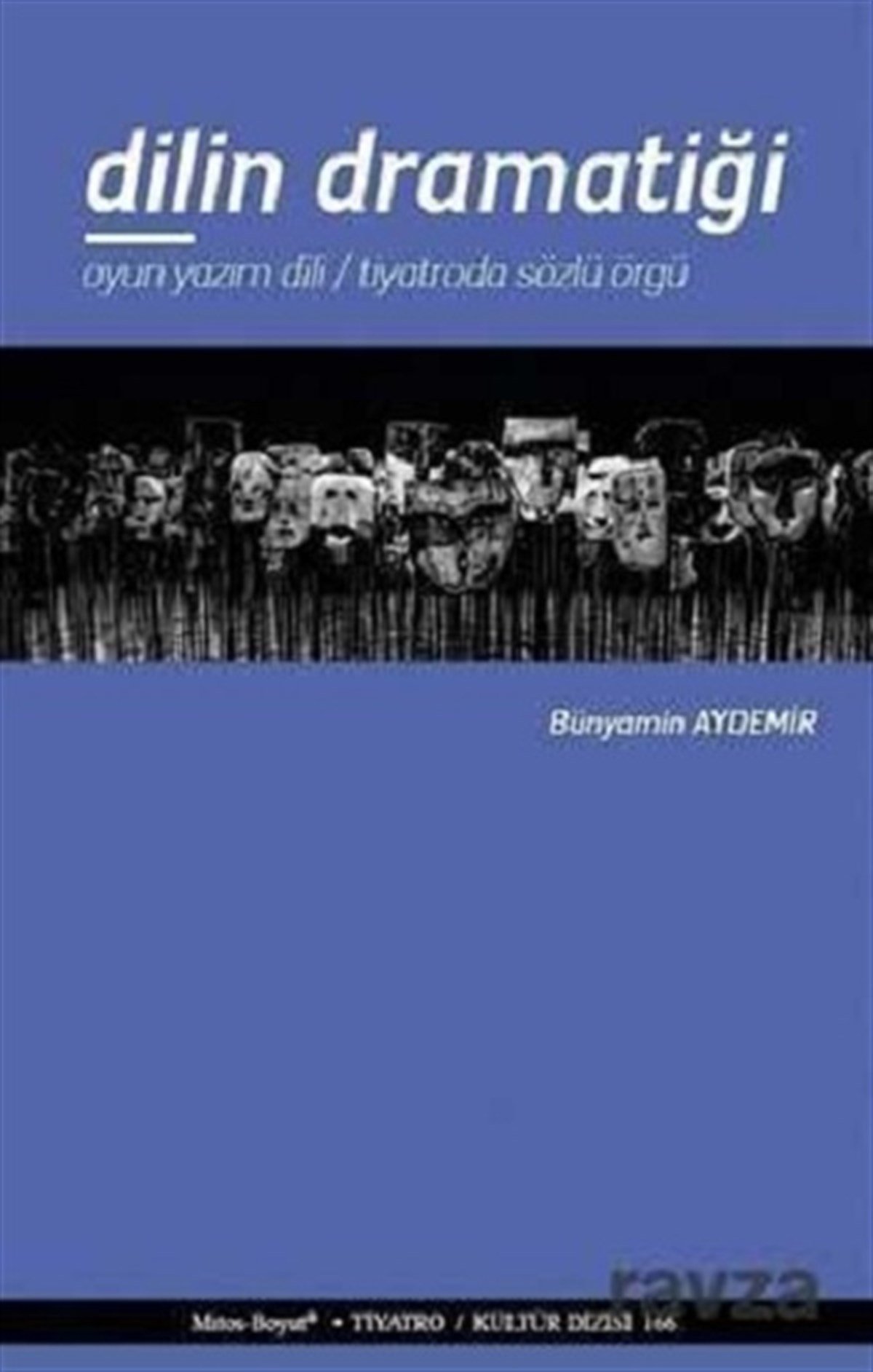 Dilin Dramatiği