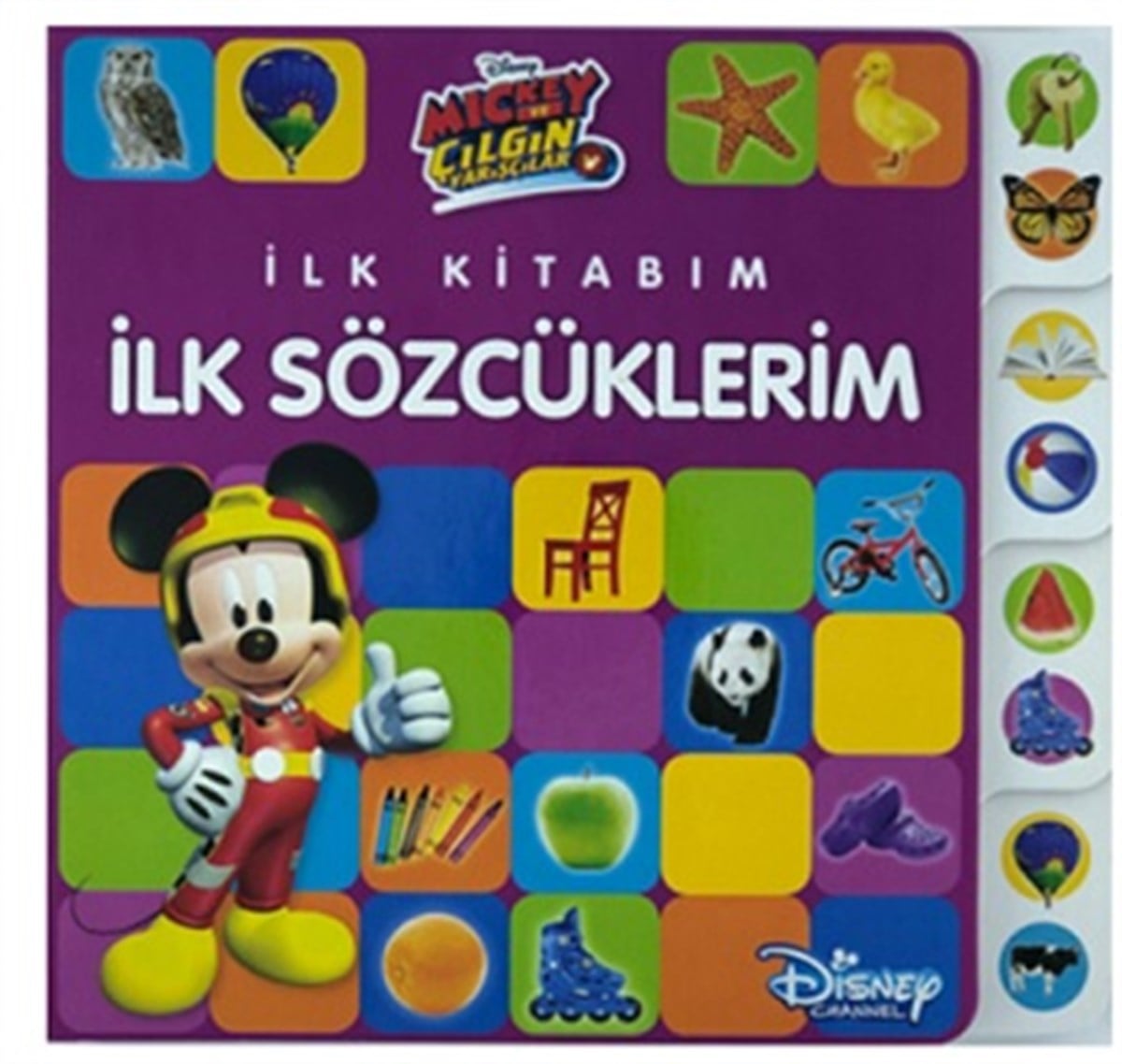Disney Mickey ve Çılgın Yarışçılar -  İlk Kitabım Sözcüklerim