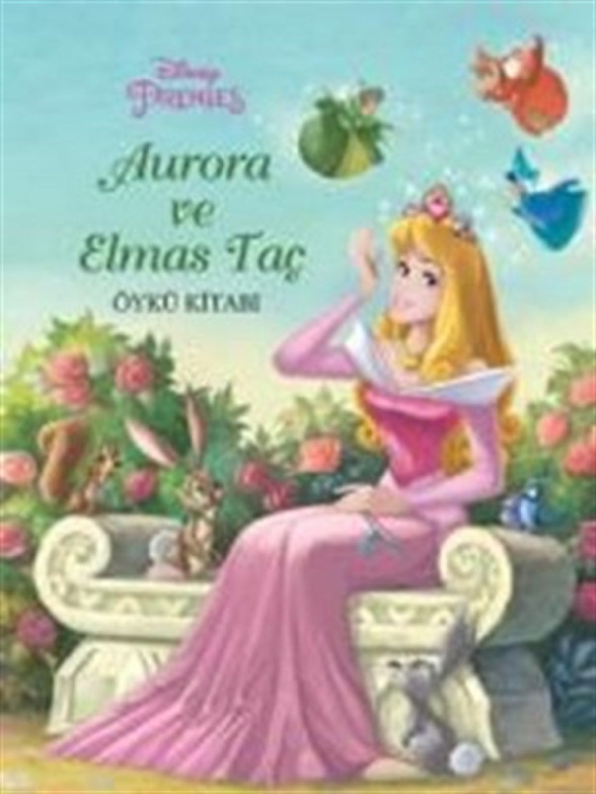 Disney Prenses Aurora ve Elmas Taç Öykü Kitabı