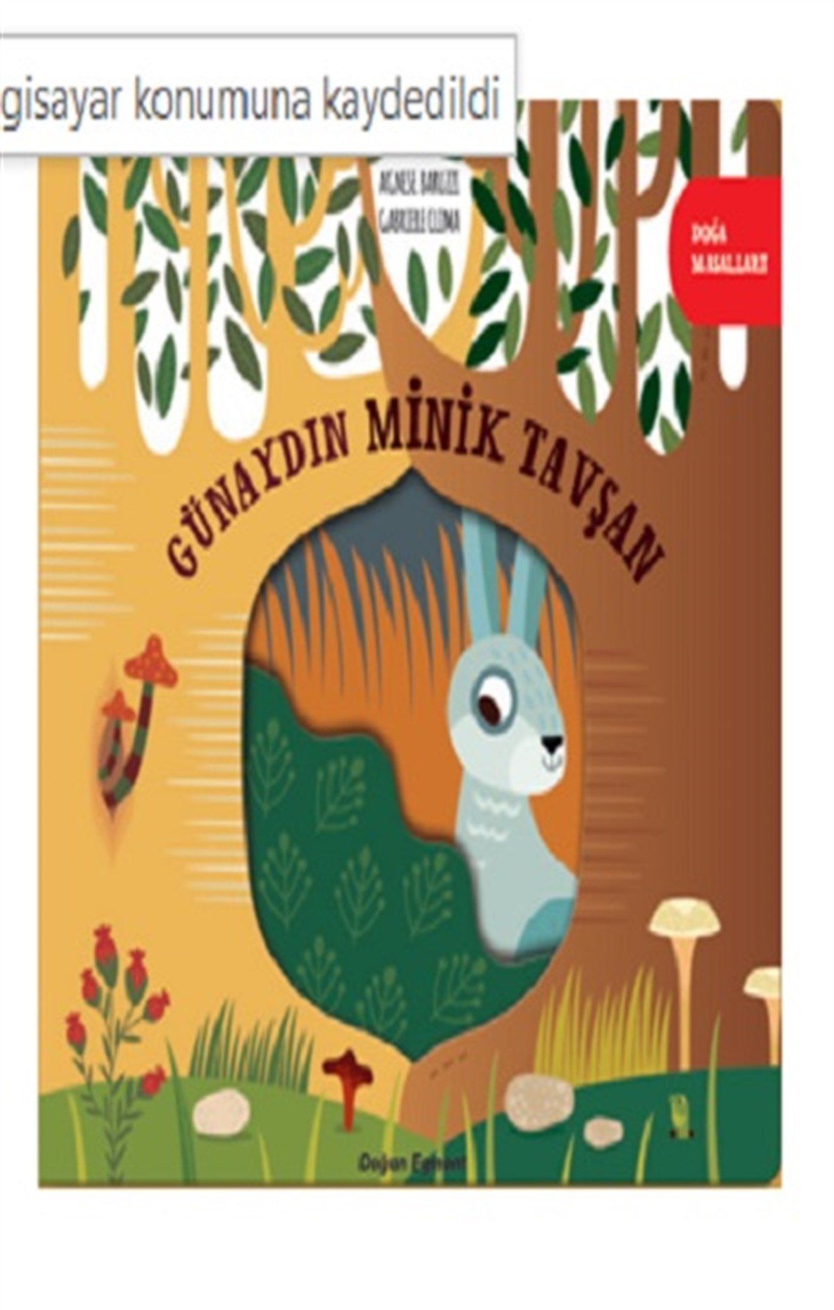Doğa Masalları Günaydın Minik Tavşan