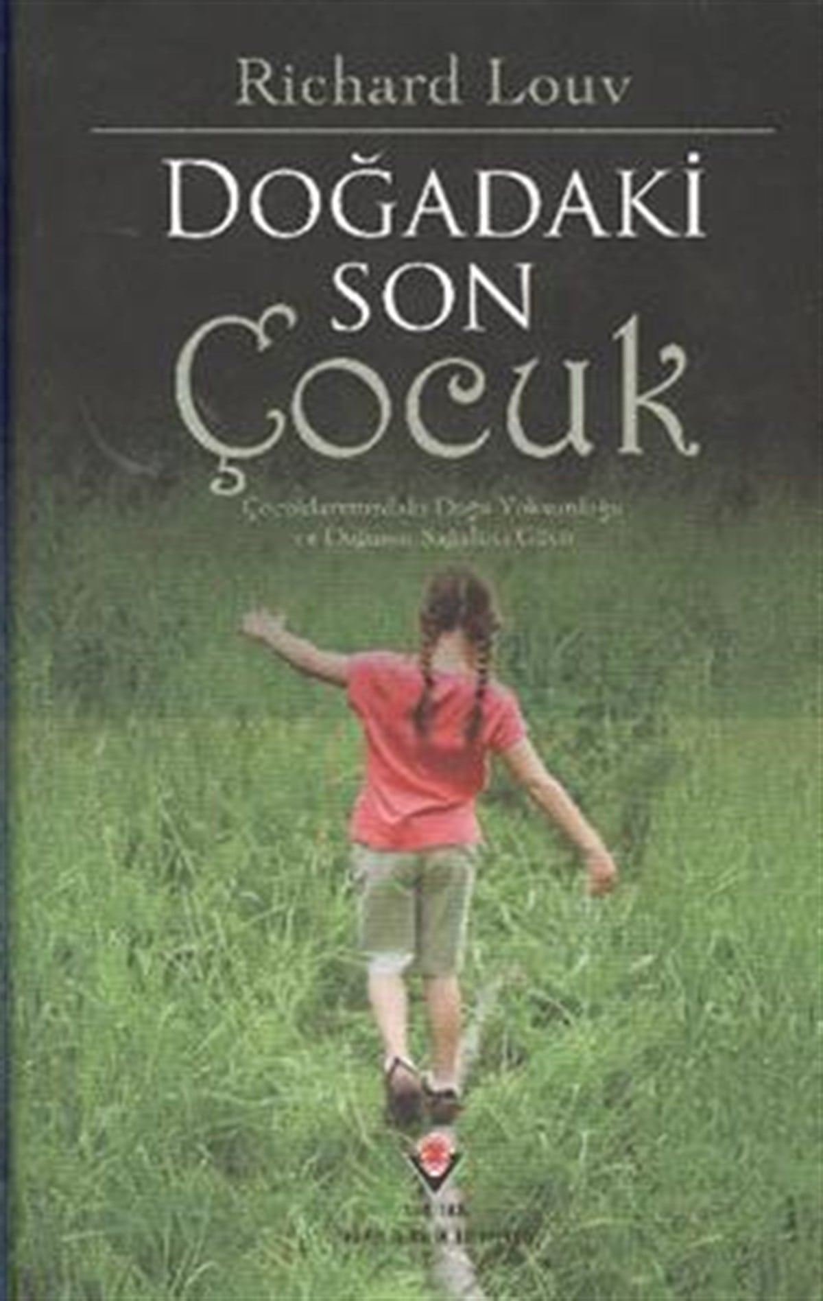 Doğadaki Son Çocuk