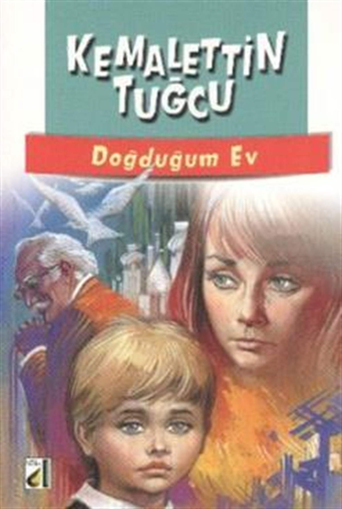 Doğduğum Ev