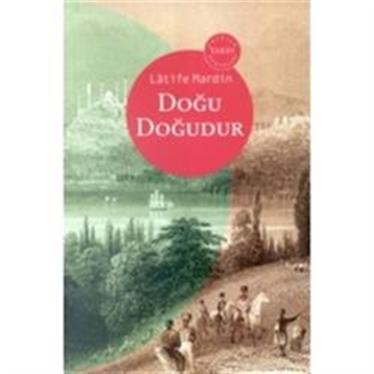 Doğu Doğudur