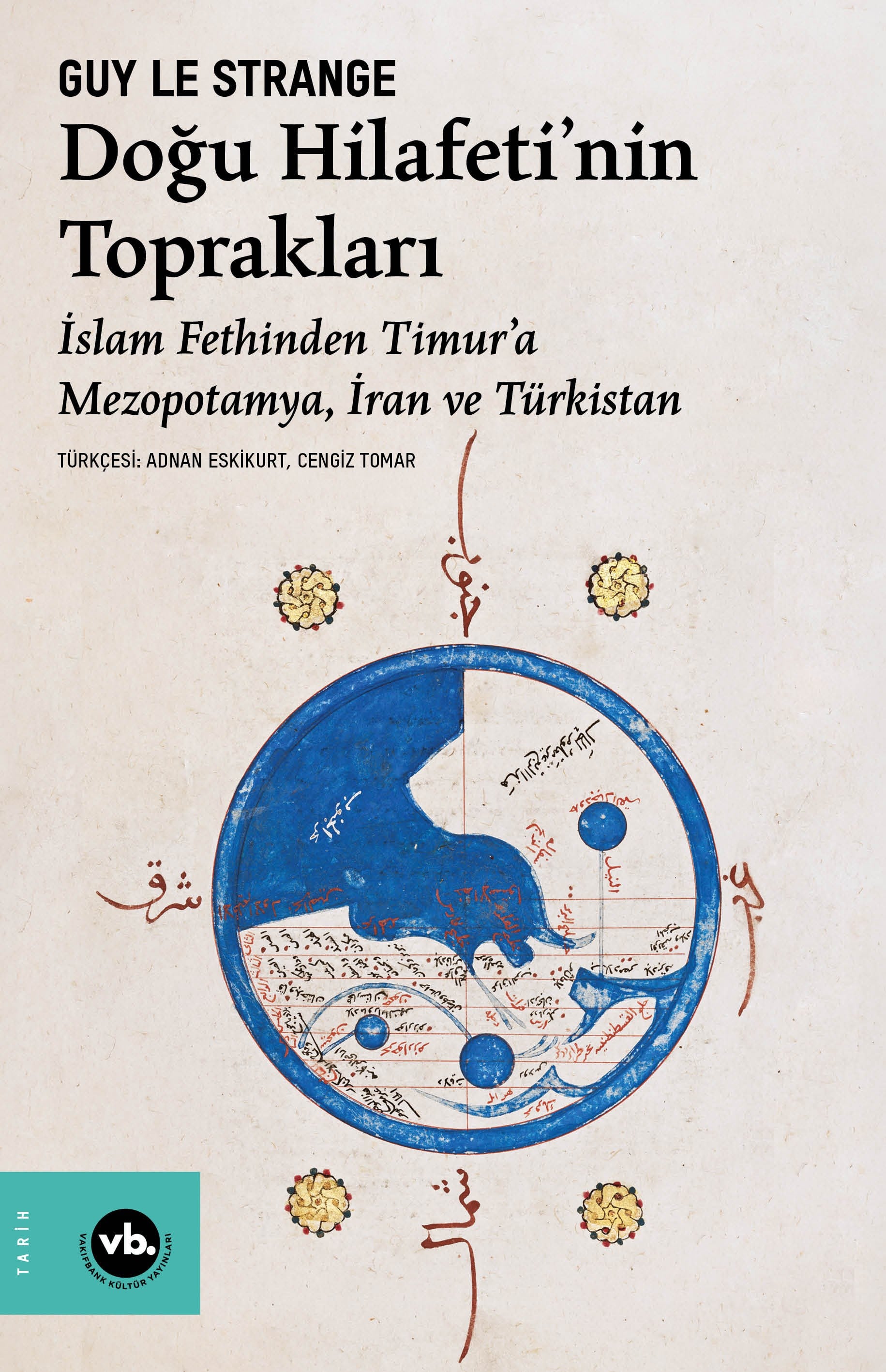 Doğu Hilafeti’nin Toprakları