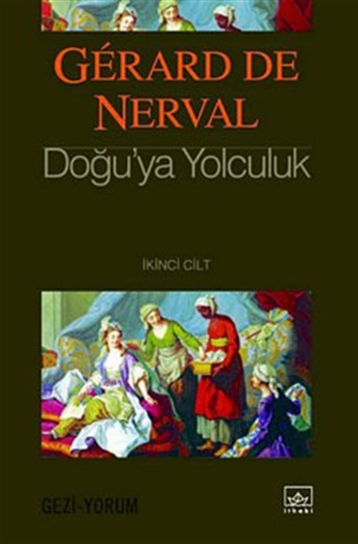 Doğu'ya Yolculuk - 2