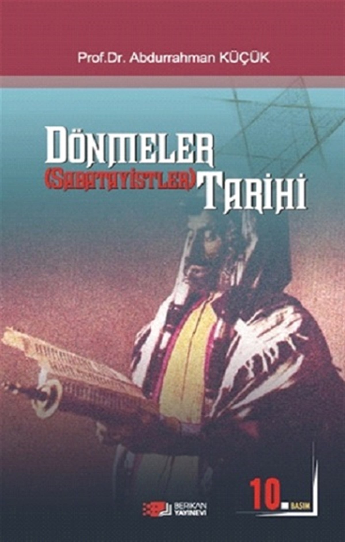 Dönmeler (Sabatayistler) Tarihi