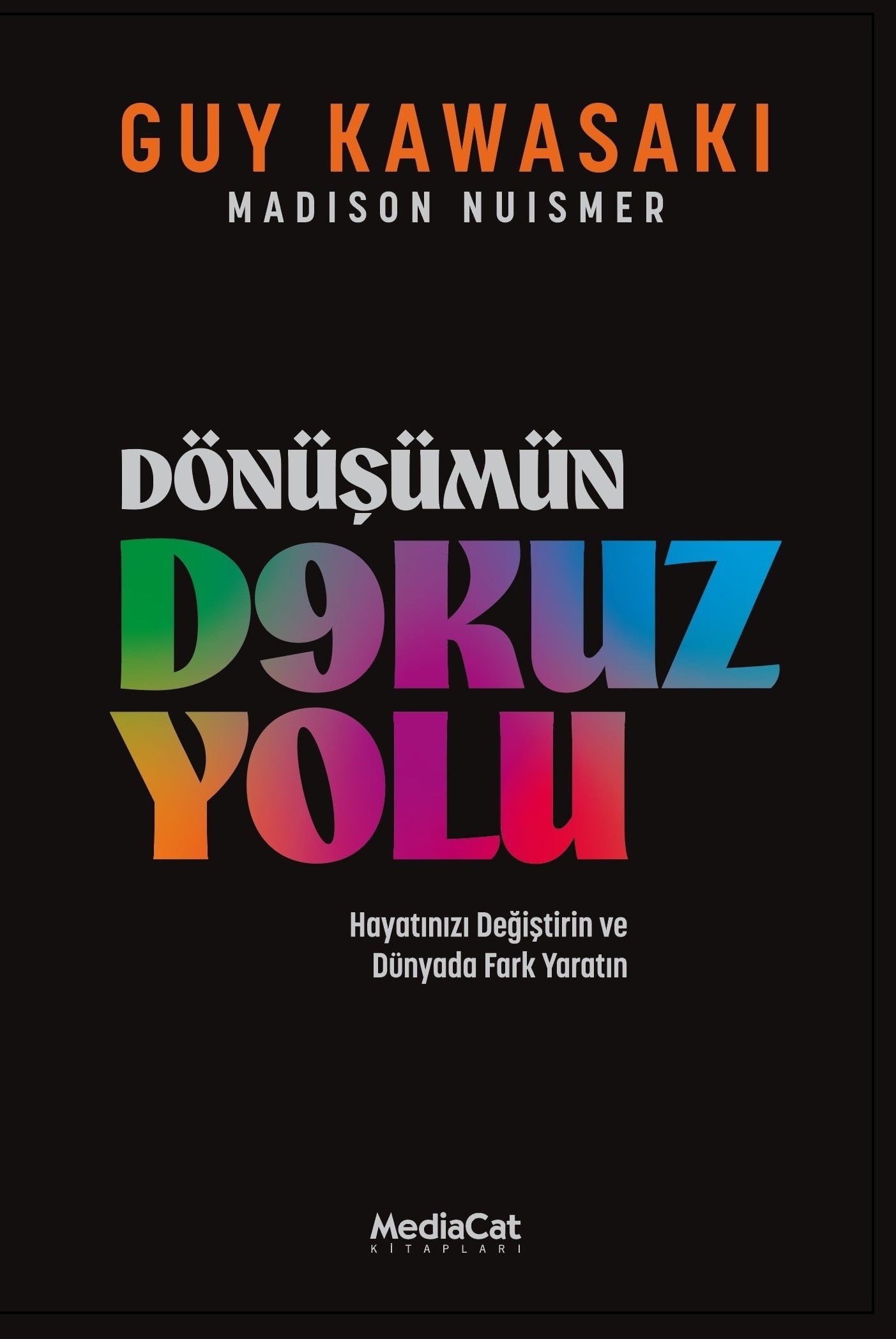 Dönüşümün Dokuz Yolu