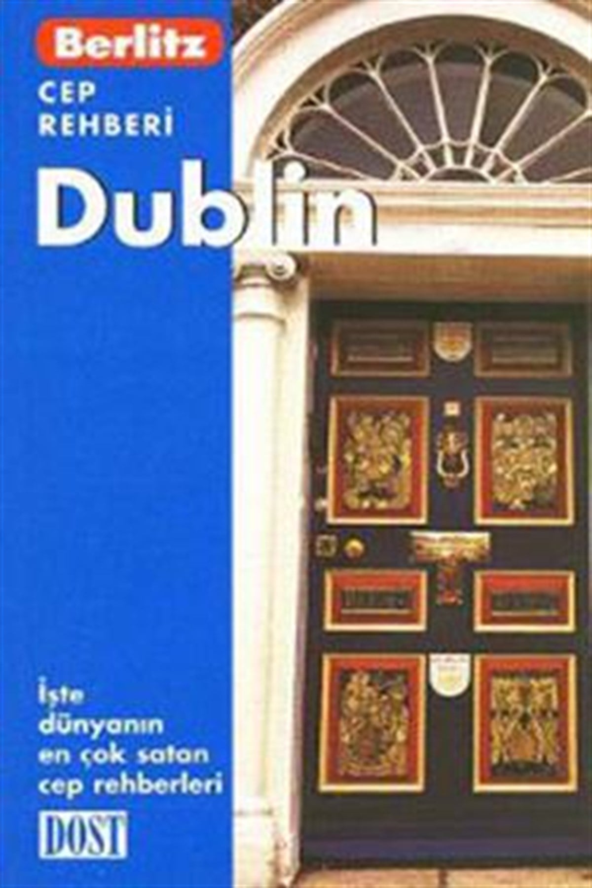 Dublin Cep Rehberi