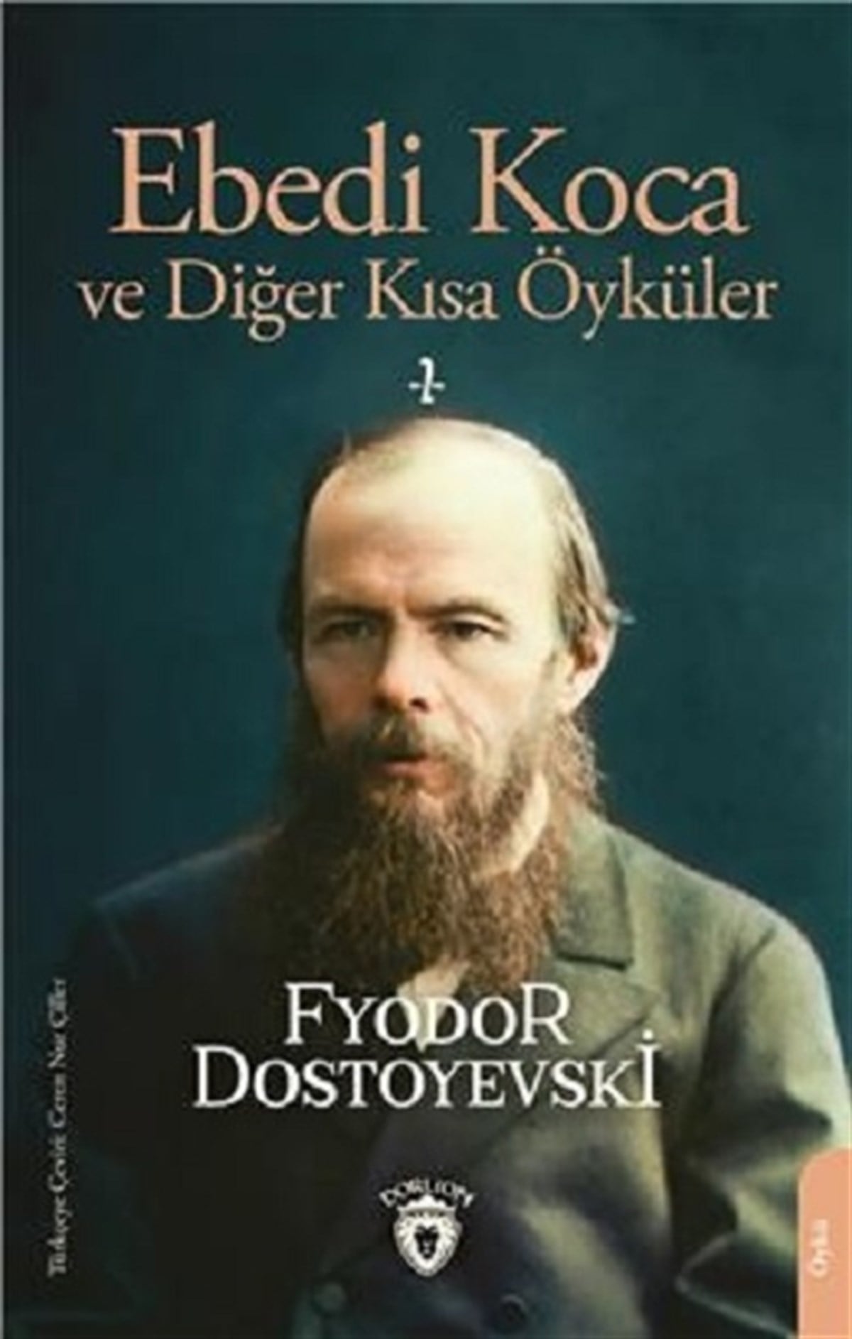 Ebedi Koca ve Diğer Kısa Öyküler 2